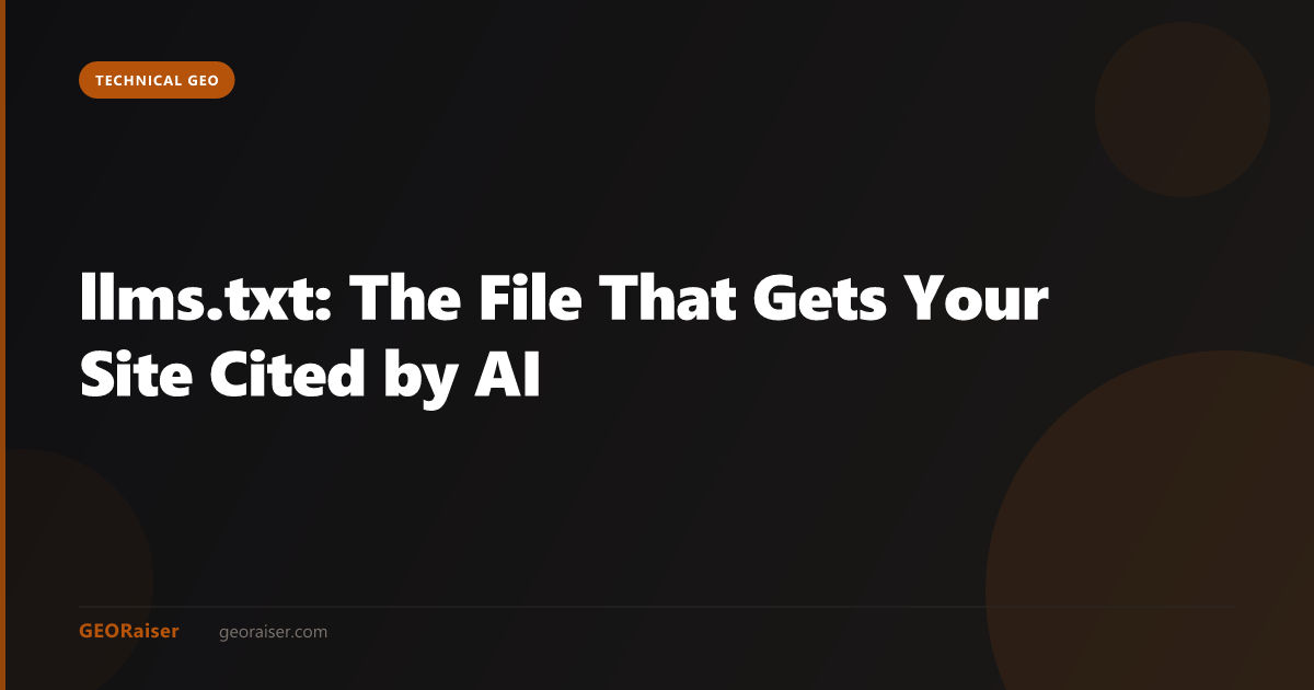 llms.txt: The File That Gets Your Site Cited by AI