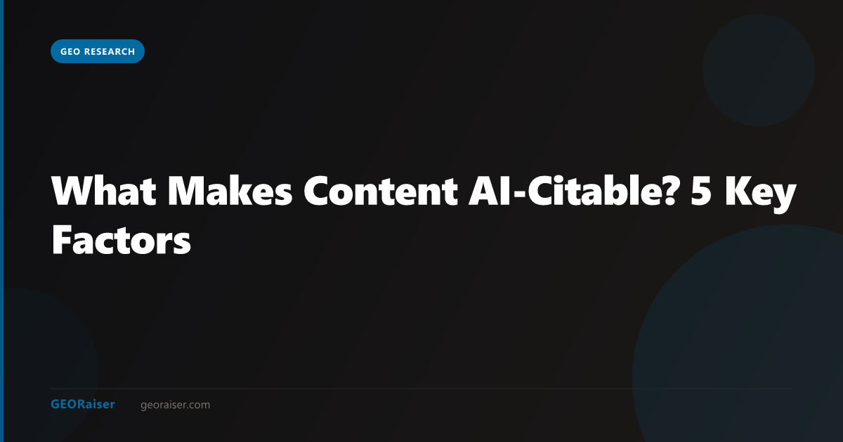 What Makes Content AI-Citable? 4 Million AI Citations Reveal 5 Key Factors